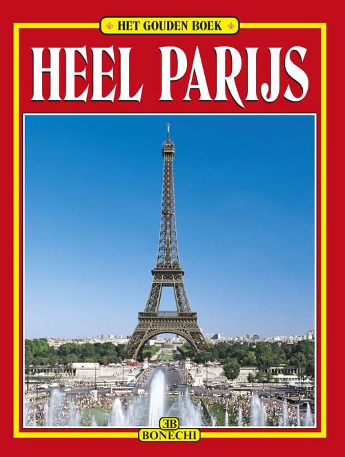 Tutta Parigi. Ediz. olandese