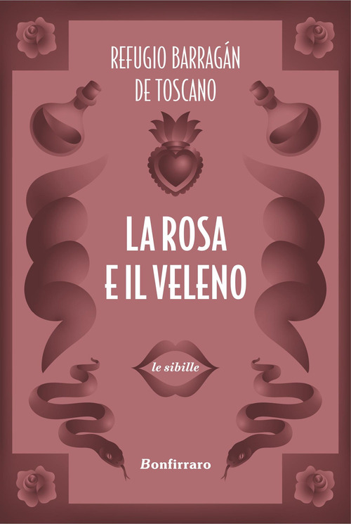 La rosa e il veleno