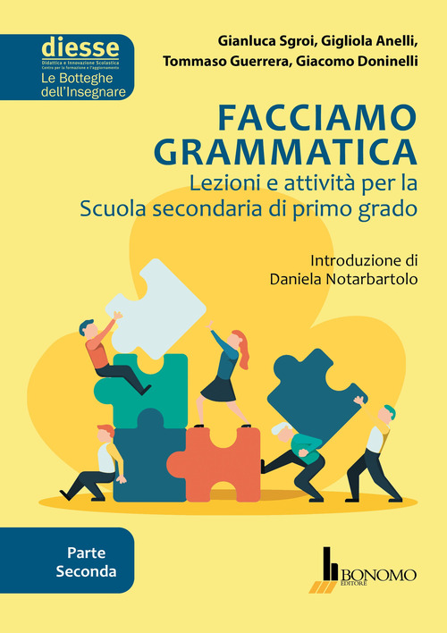 Facciamo grammatica. Lezioni e attività per la scuola secondaria di primo grado