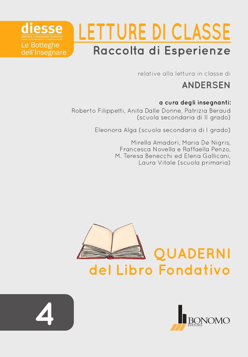 Letture di classe. Raccolta di esperienze relative alla lettura in classe di Andersen