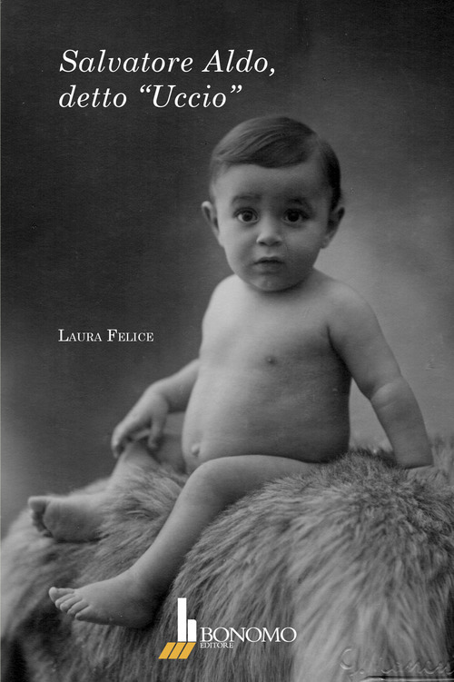 Salvatore Aldo, detto &laquo;Uccio&raquo;