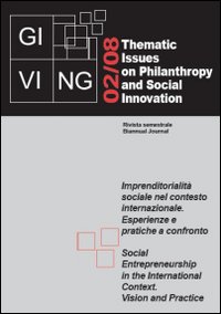 Giving. Thematic issues in philantropy and social innovation