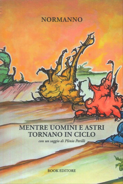 Mentre uomini e astri tornano in ciclo