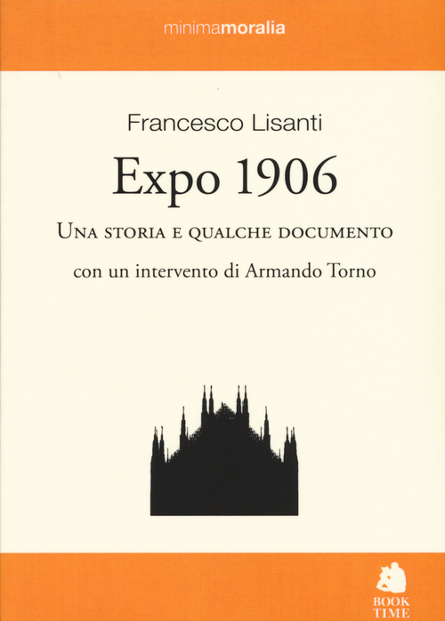 Expo 1906. Una storia e qualche documento