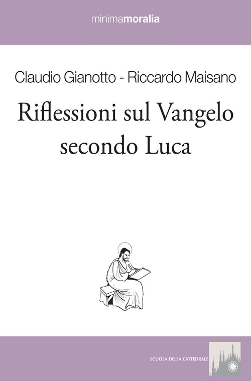 Riflessioni sul Vangelo secondo Luca