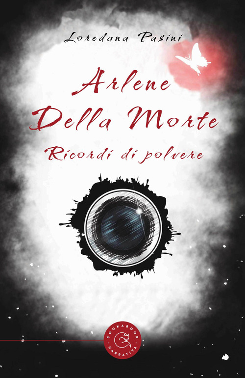 Arlene della morte. Ricordi di polvere