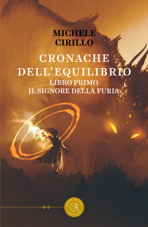 Il Signore della Furia. Cronache dell'Equilibrio