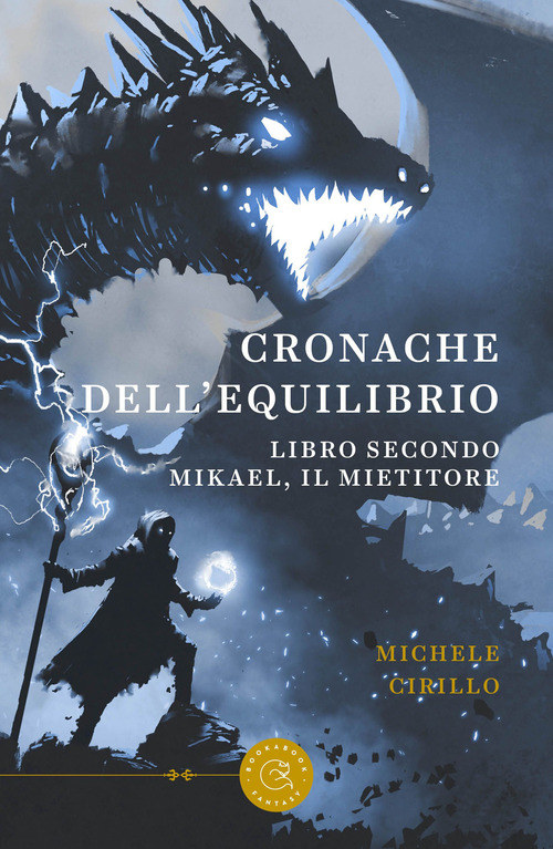 Mikael, il mietitore. Cronache dell'equilibrio