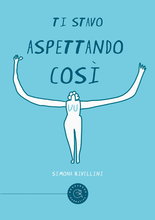 Ti stavo aspettando cos&igrave;