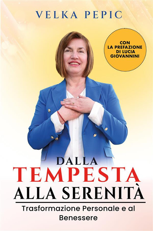 Dalla tempesta alla serenit&agrave;. Trasformazione personale e al benessere
