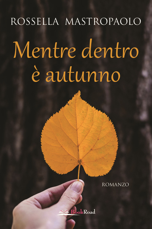 Mentre dentro &egrave; autunno