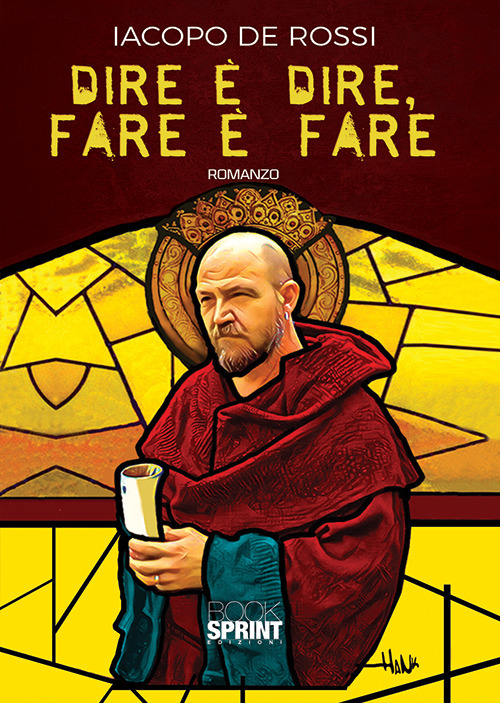 Dire &egrave; dire, fare &egrave; fare