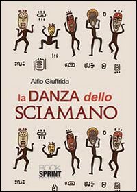La danza dello sciamano