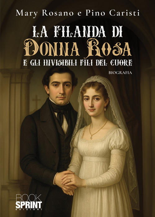 La Filanda di donna Rosa e gli invisibili fili del cuore