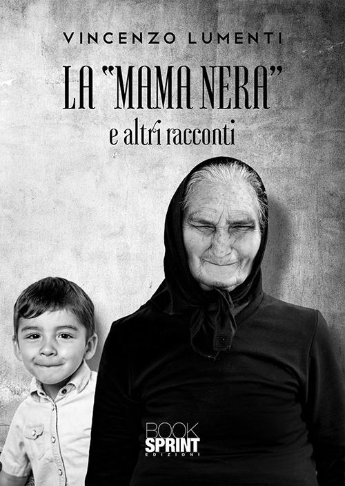La &laquo;mama nera&raquo; e altri racconti