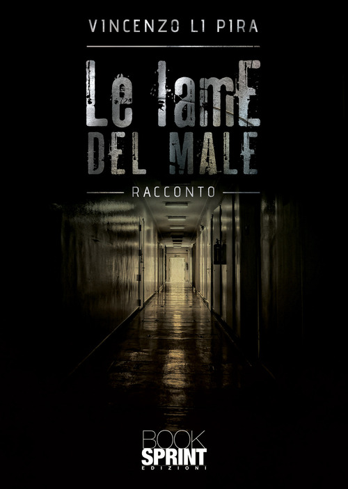 Le lame del male
