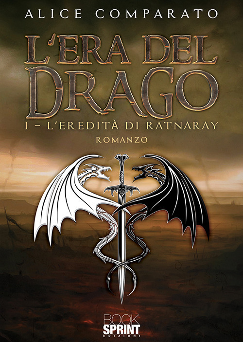 L'eredit&agrave; di Ratnaray. L'era del drago
