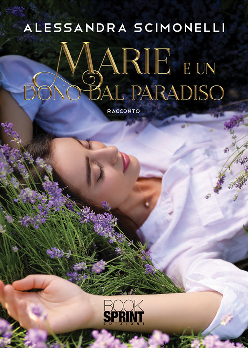 Marie e un dono dal paradiso