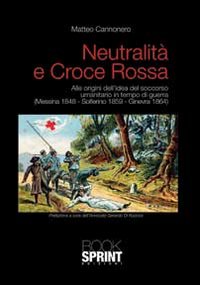 Neutralit&agrave; e Croce Rossa