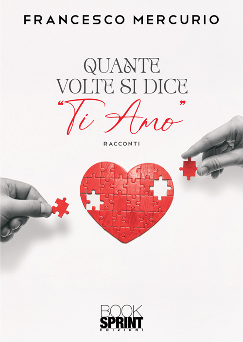 Quante volte si dice &laquo;ti amo&raquo;