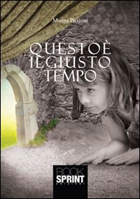 Questo &egrave; il giusto tempo