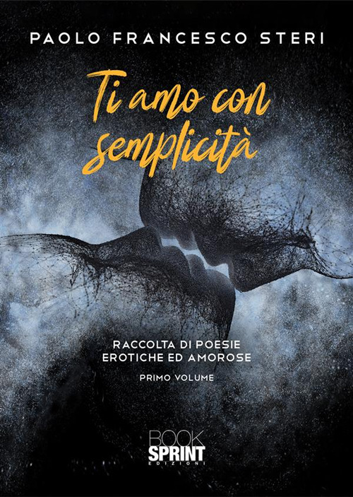 Ti amo con semplicit&agrave;