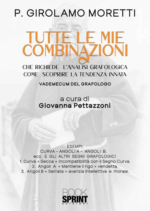 Tutte le mie combinazioni che richiede l'analisi grafologica