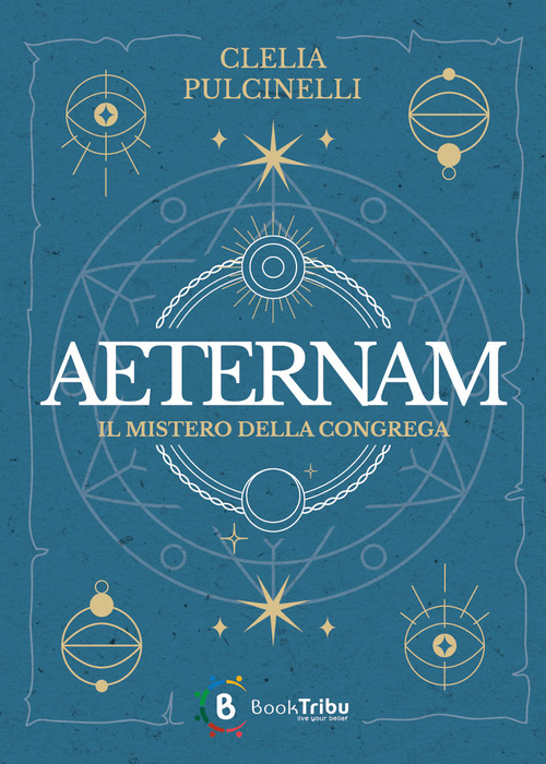 Aeternam. Il mistero della congrega