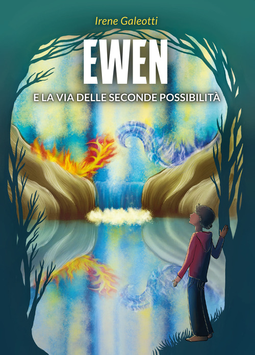 Ewen e la via delle seconde possibilit&agrave;