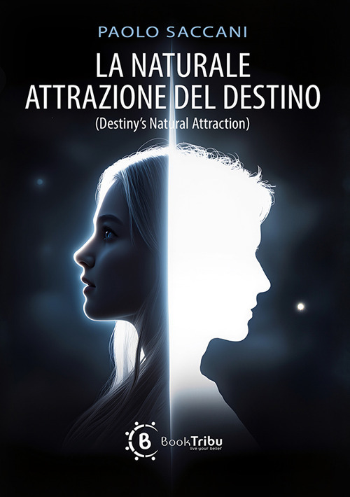 La naturale attrazione del destino