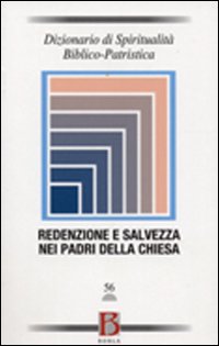 Dizionario di spiritualità biblico-patristica