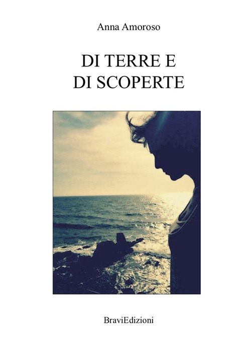 Di terre e di scoperte