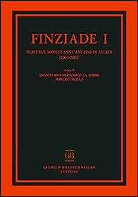 Finziade. Scavi sul monte Sant'Angelo di Licata (2003-2005)