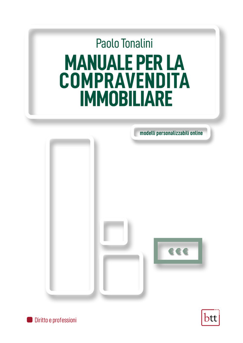 Manuale per la compravendita immobiliare