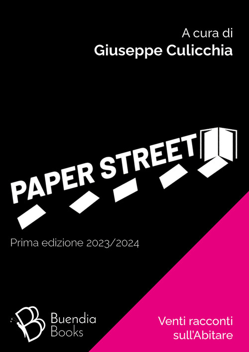 Paper street. Venti racconti sull'abitare