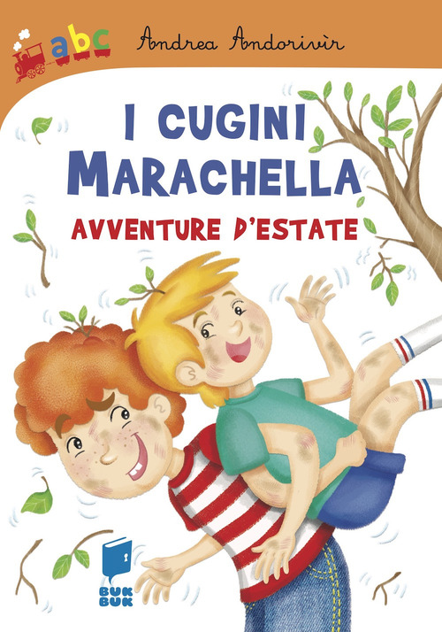 I cugini marachella. Avventure d'estate