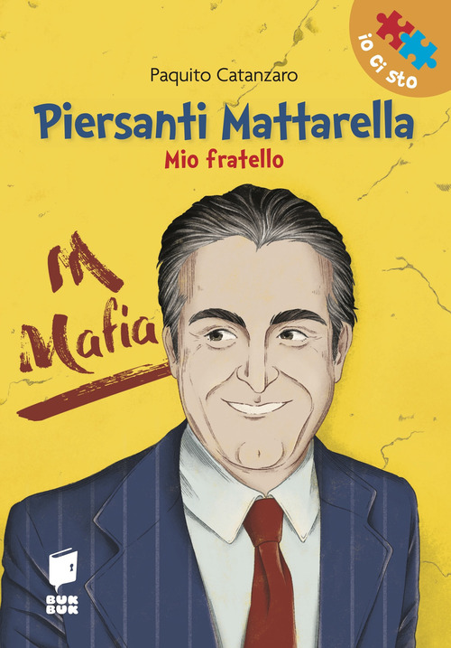 Piersanti Mattarella. Mio fratello