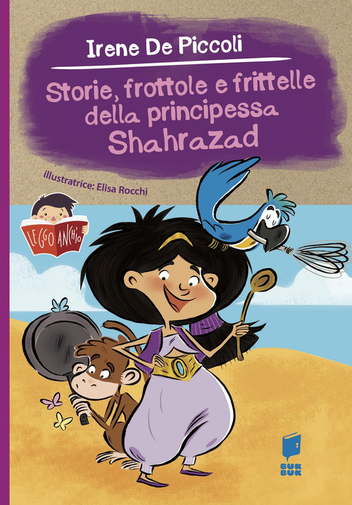 Storie, frottole e frittelle della principessa Shahrazad