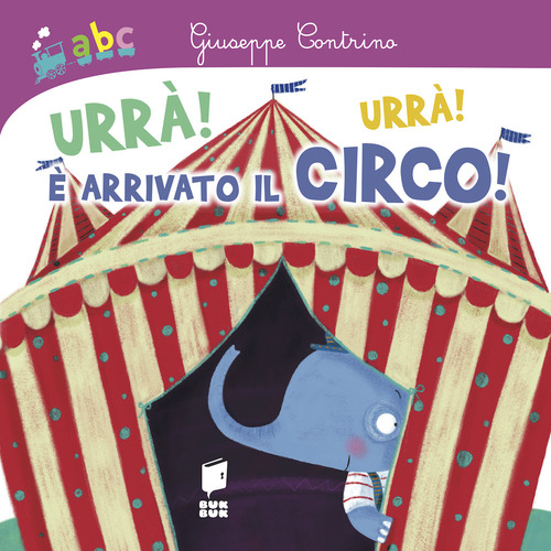 Urr&agrave;! Urr&agrave;! &Egrave; arrivato il circo!