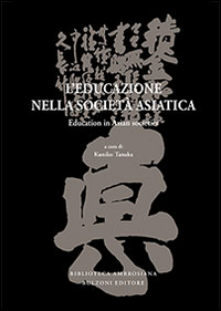L'educazione nella societ&agrave; asiatica