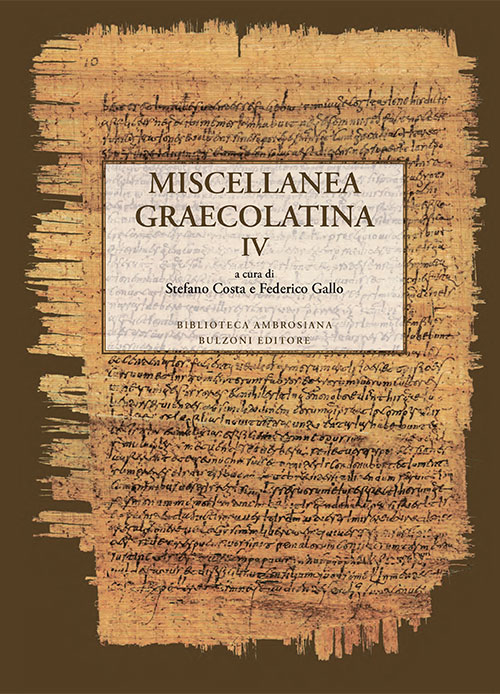 Miscellanea graecolatina. Ediz. italiana, greca e greca antica