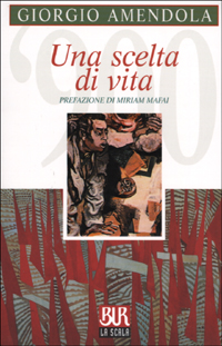Una scelta di vita