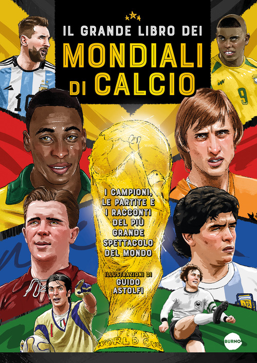 Il grande libro dei mondiali di calcio