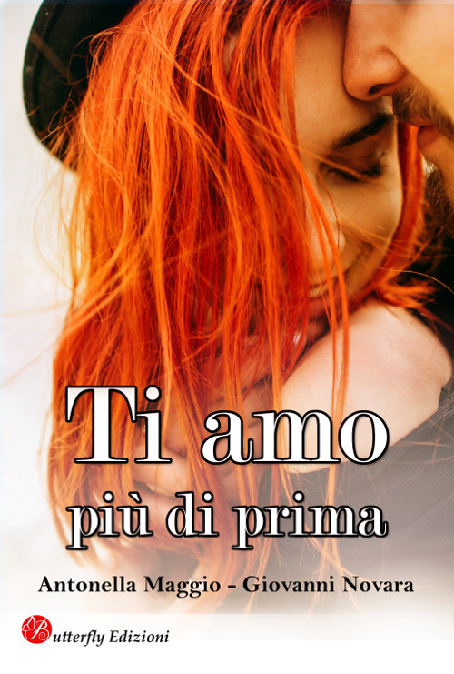 Ti amo più di prima