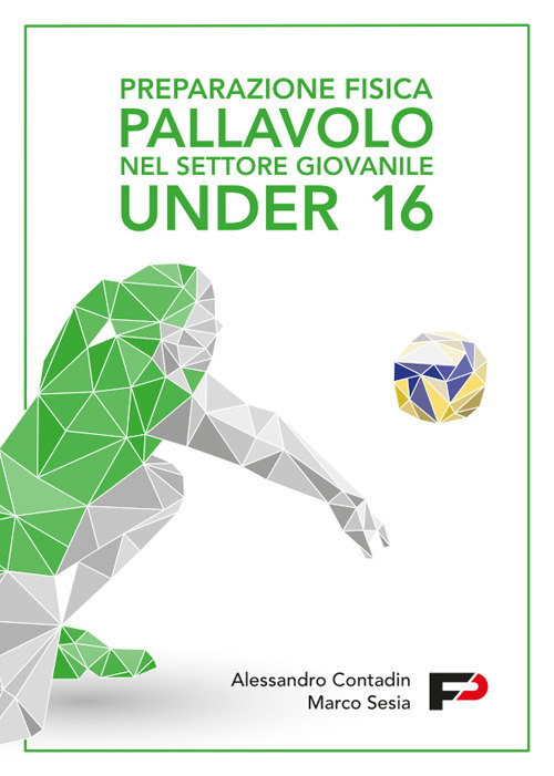 Preparazione fisica pallavolo nel settore giovanile Under 16