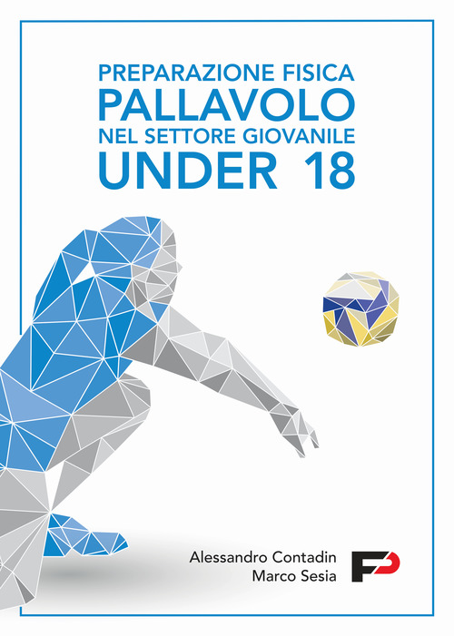 Preparazione fisica pallavolo nel settore giovanile Under 18