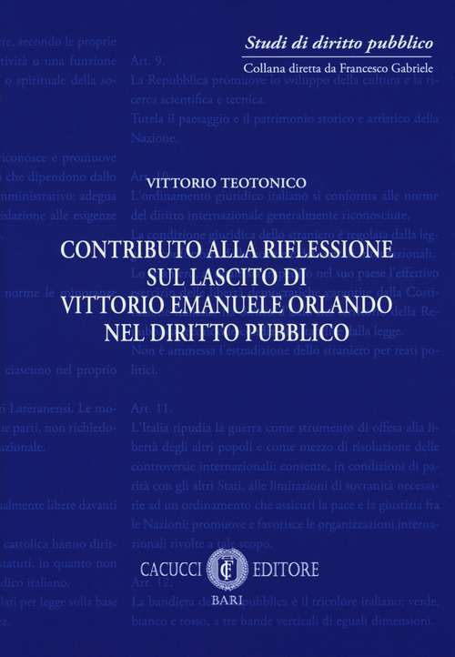 Contributo alla riflessione sul lascito di Vittorio Emanuele Orlando nel diritto pubblico