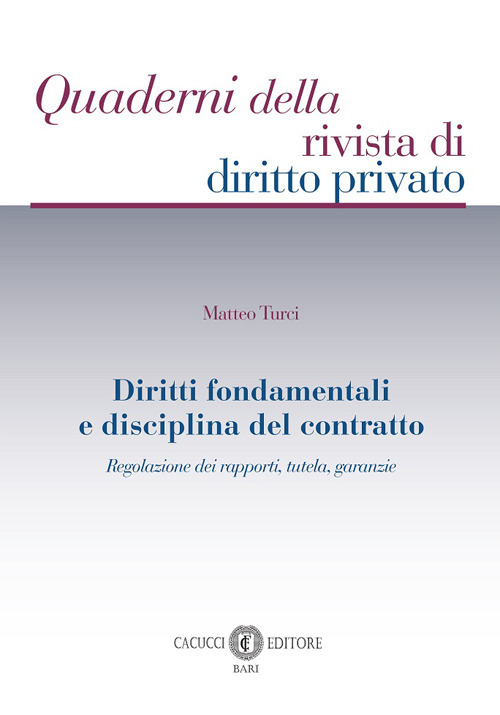 Diritti fondamentali e disciplina del contratto