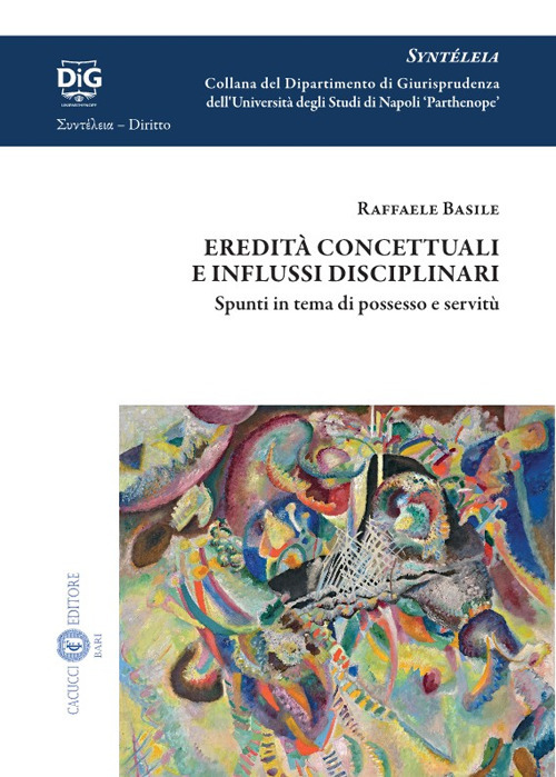 Eredit&agrave; concettuali e influssi disciplinari. Spunti in tema di possesso e servit&ugrave;
