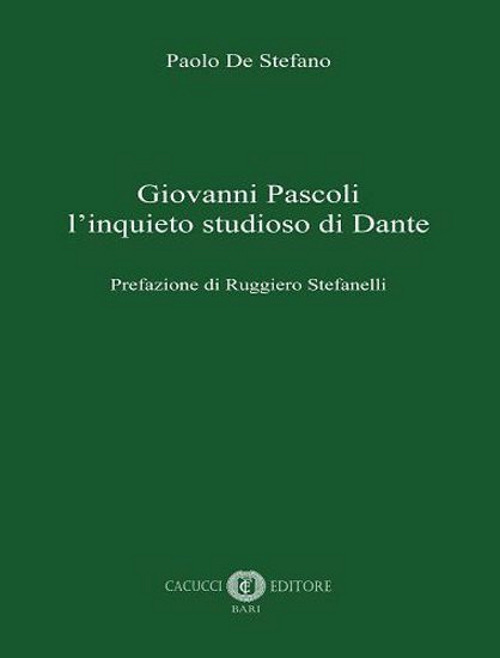 Giovanni Pascoli l'inquieto studioso di Dante